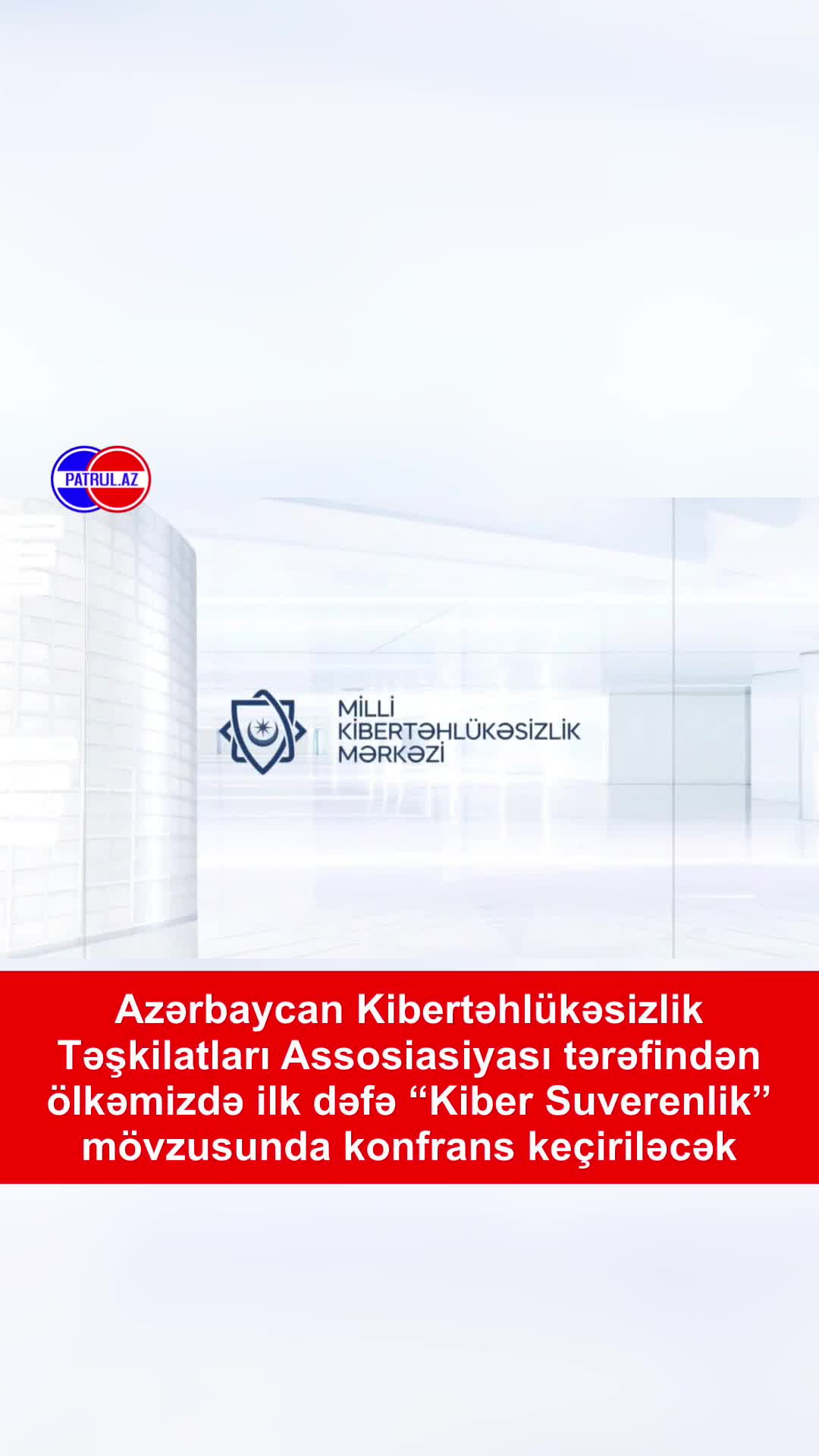 Ölkəmizdə ilk dəfə “Kiber Suverenlik” konfransı keçiriləcək