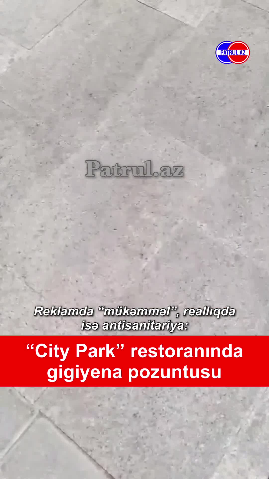  “City Park” restoranında gigiyena pozuntusu