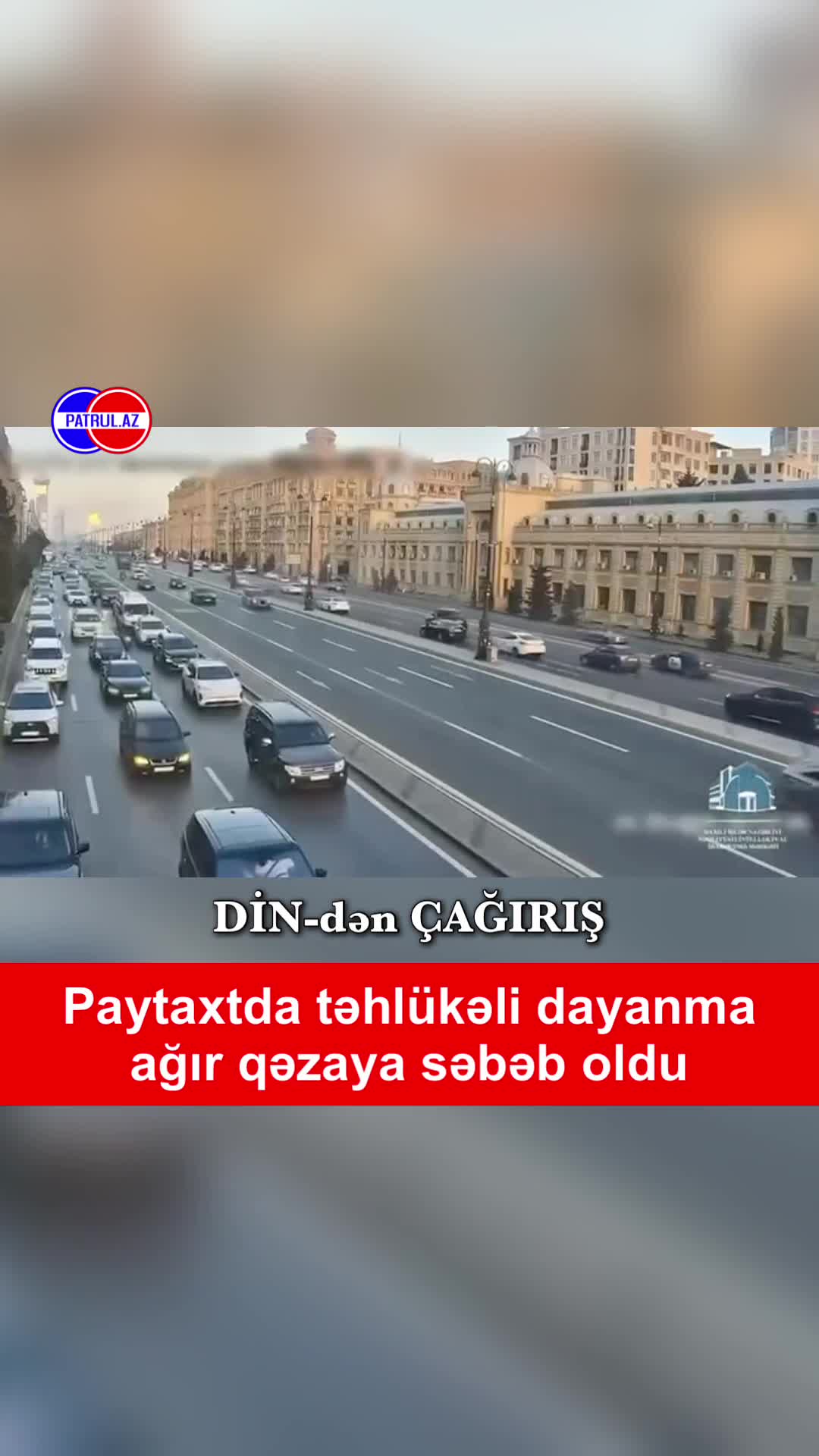 Paytaxtda təhlükəli dayanma ağır qəzaya səbəb oldu