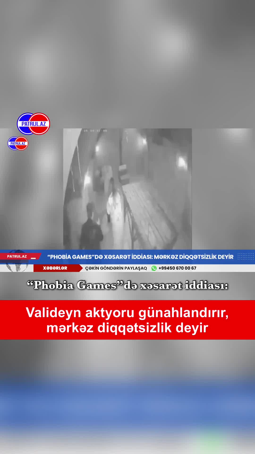 “Phobia Games”də xəsarət iddiası