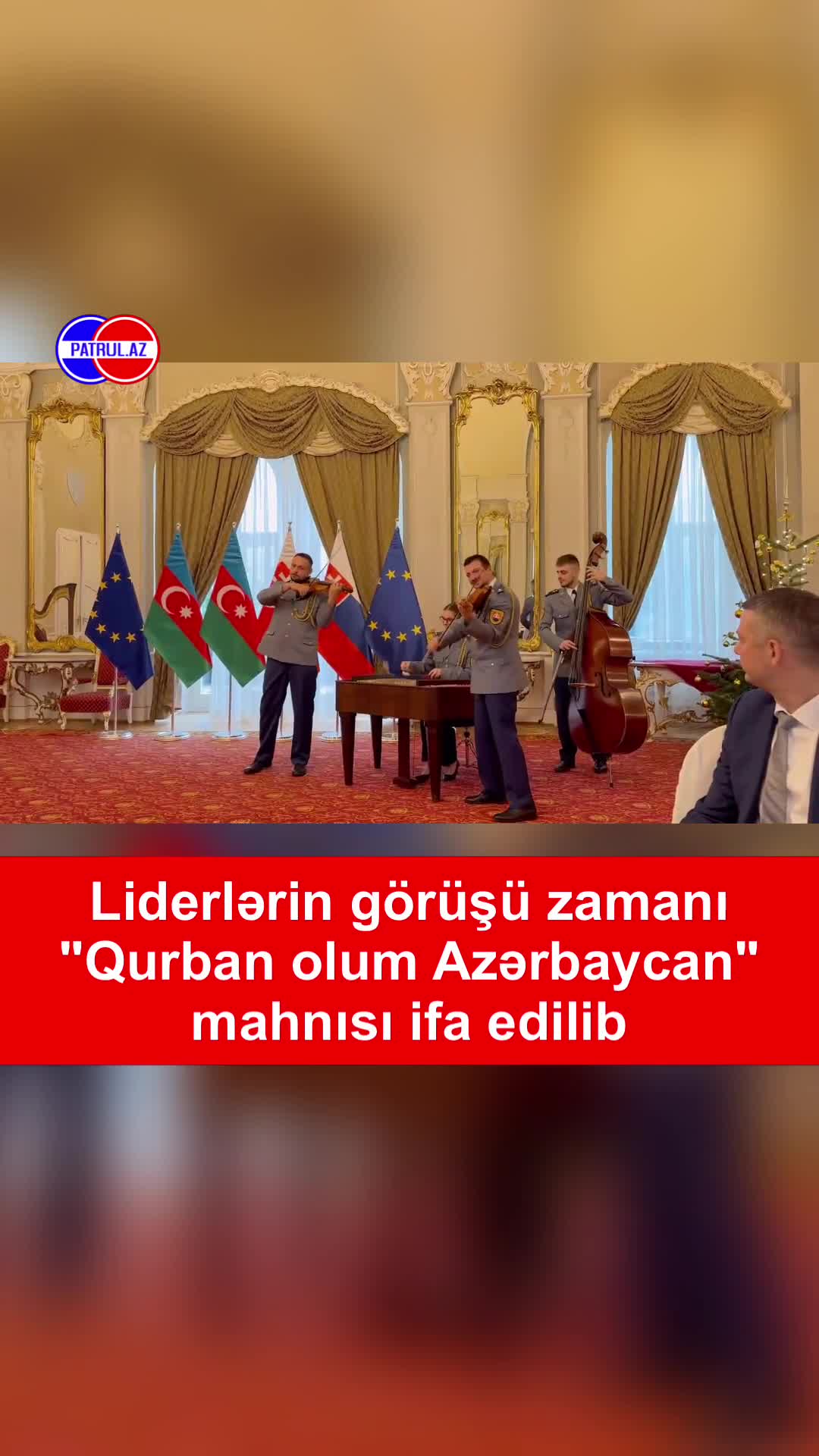 Liderlərin görüşü zamanı “Qurban olum, Azərbaycan” ifa olundu