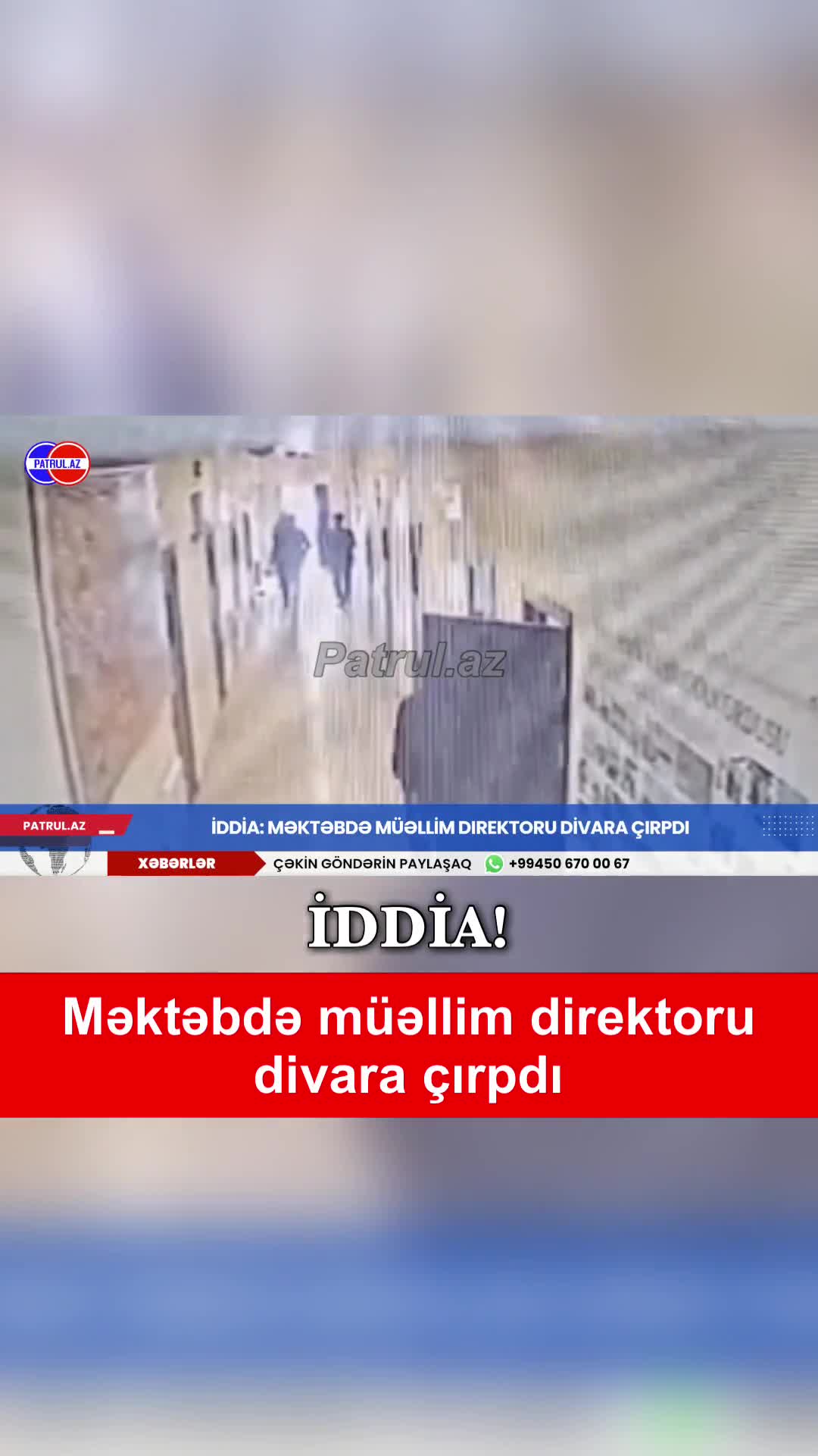 Məktəbdə müəllim direktoru divara çırpdı