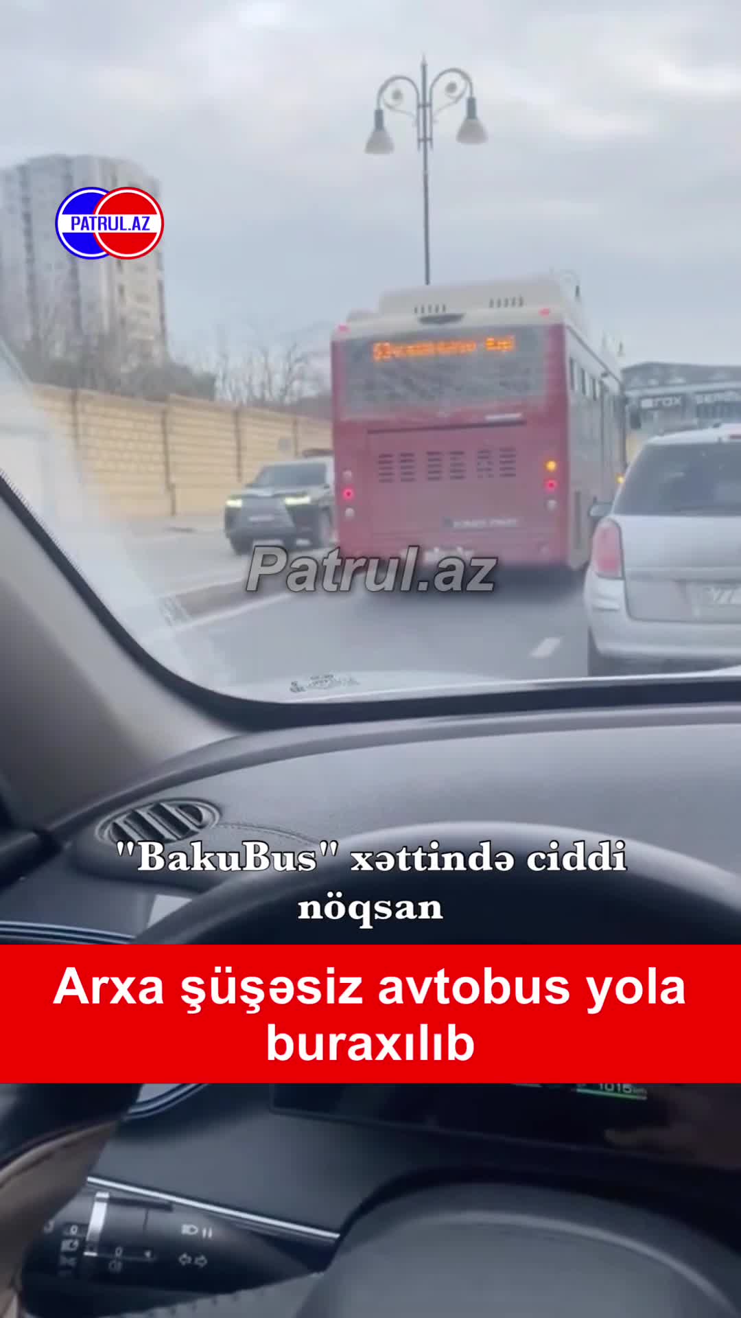 Arxa şüşəsiz avtobus yola buraxılıb