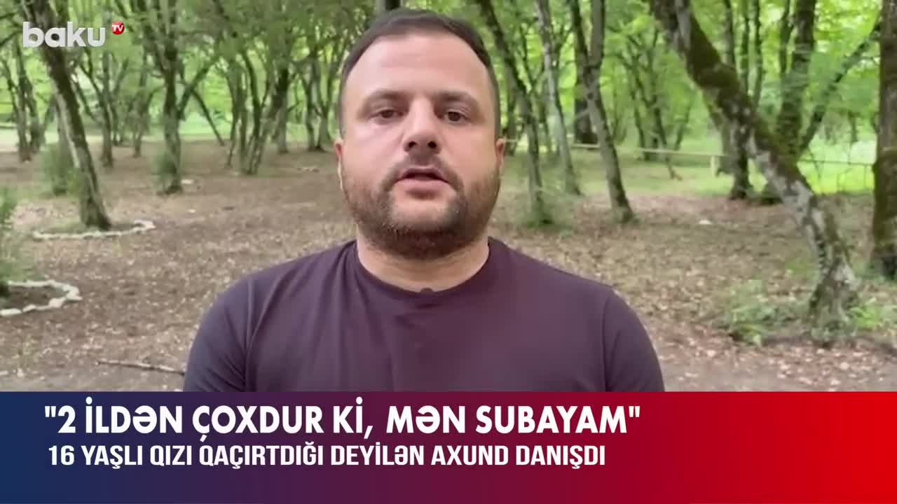 16 yaşlı qızı qaçırtdığı iddia edilən axund 