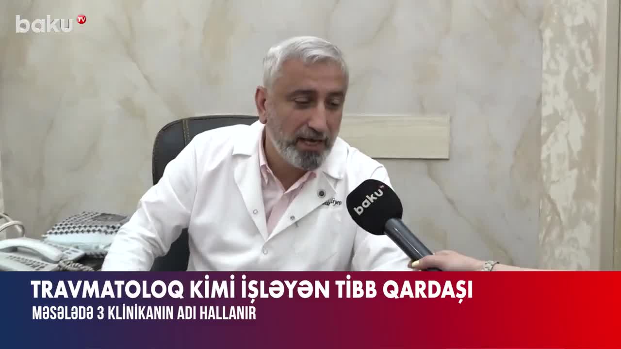 Tibb qardaşı klinikada travmatoloq işləyirmiş... 