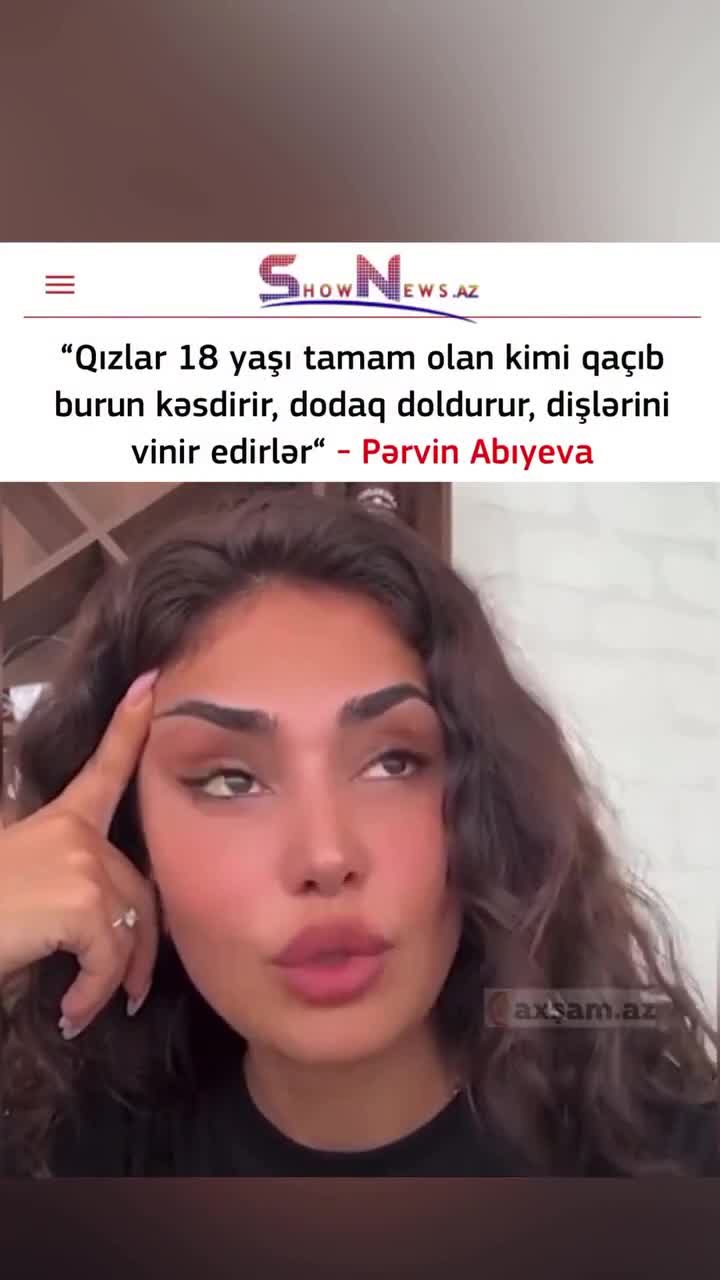 “Ən təbii qız mənəm!” – Pərvin Abıyeva əsəbiləşdi 