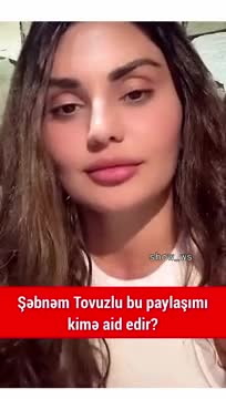 Şəbnəm Tovuzlu ərindən ayrıldı?