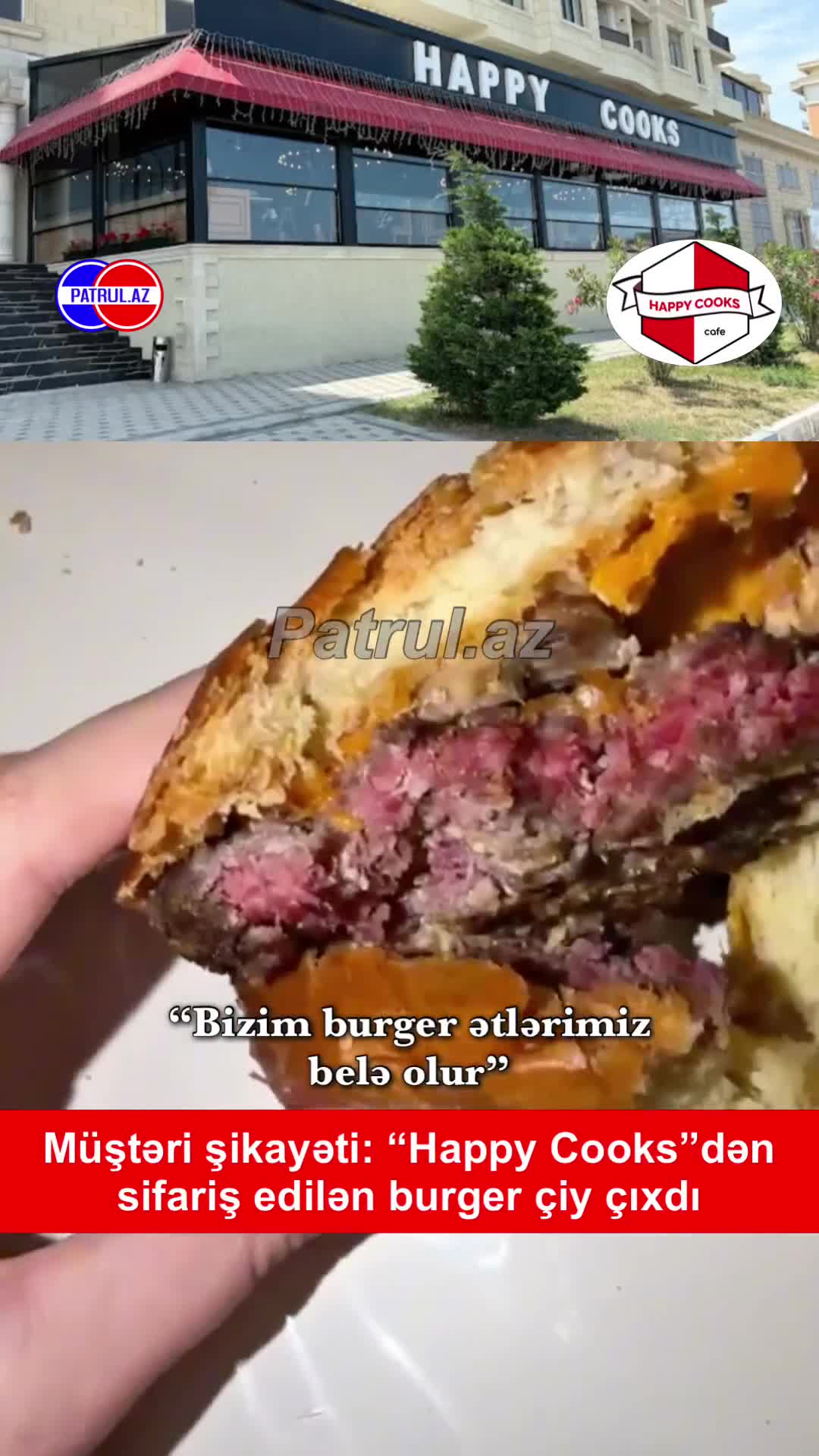  “Happy Cooks”dən sifariş edilən burger çiy çıxdı 