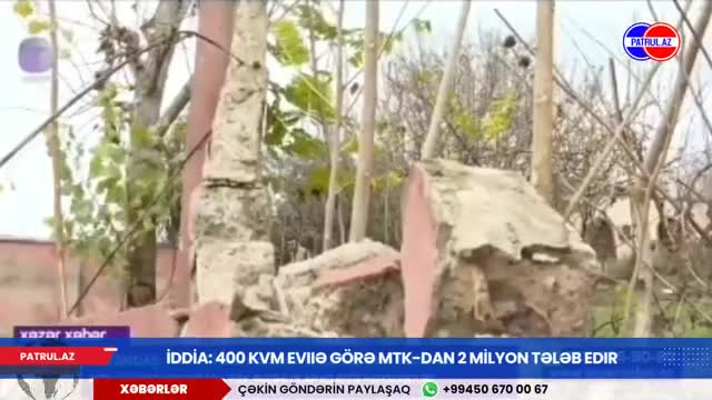 Vətəndaş 400 kvm evinə görə MTK-dan 2 milyon tələb edi