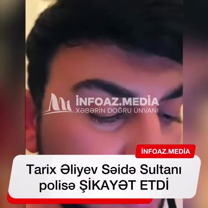 Tolik Səidəni polisə şikayət etdi 