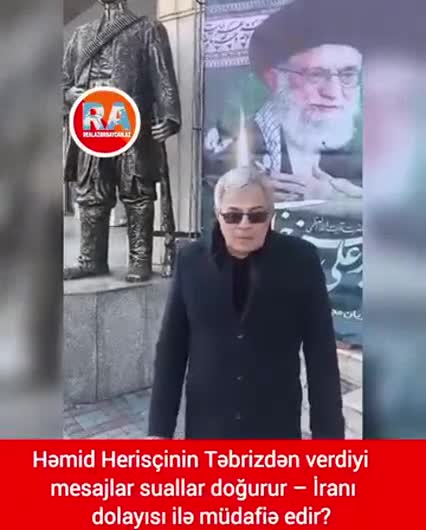 Həmid Herisçi niyə "fars ağzı" ilə danışdı? - İrandan paylaşdığı 
