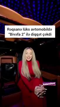 Rəqsanə lüks avtomobili ilə görüntüləndi