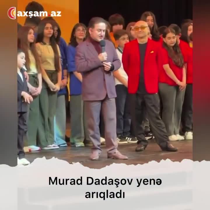 Murad Dadaşov yenə arıqladı 