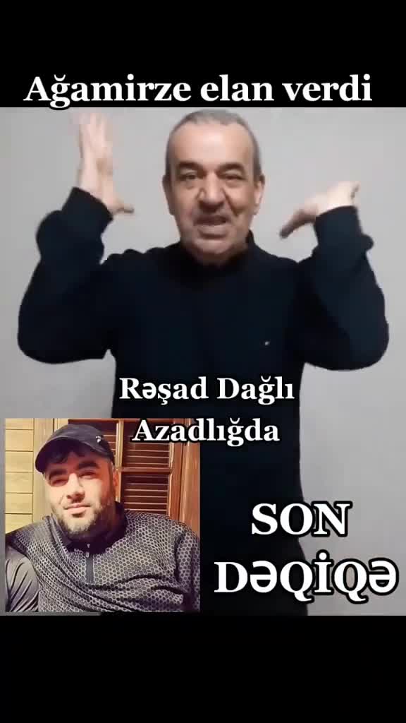  Rəşad Dağlı azadlığa buraxılıb? 