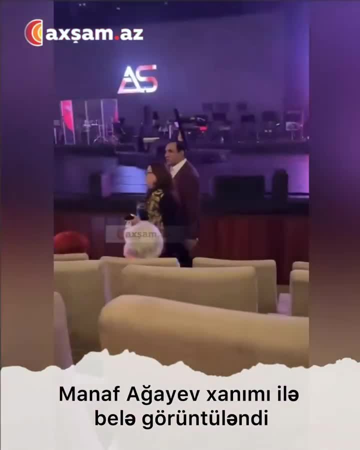 Manaf Ağayev xanımı ilə belə görüntüləndi