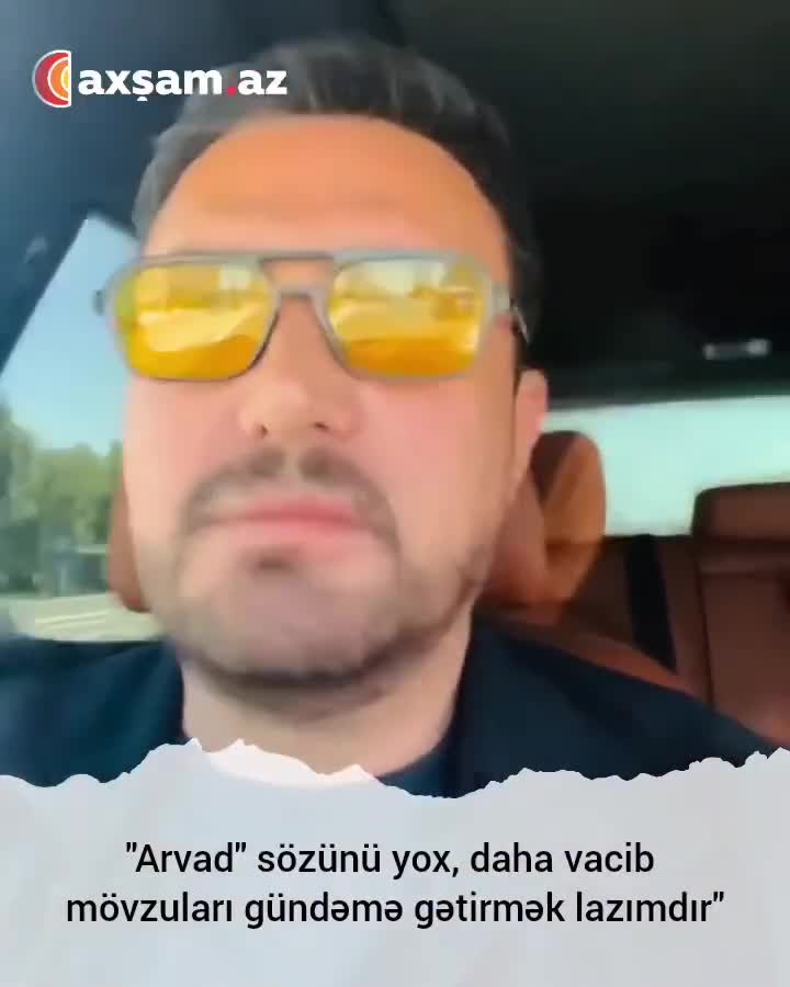 “Arvad” sözü əslində daha şirindir.