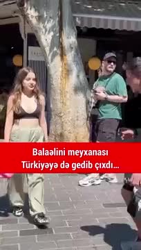 Balaəlinin məşhur meyxanasına Türkiyədə gənc qızın reaksiyası...