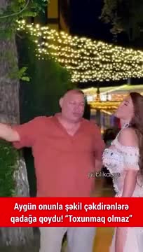 Rəqqasə Aygündən ona toxunmaq istəyən kişiyə etiraz