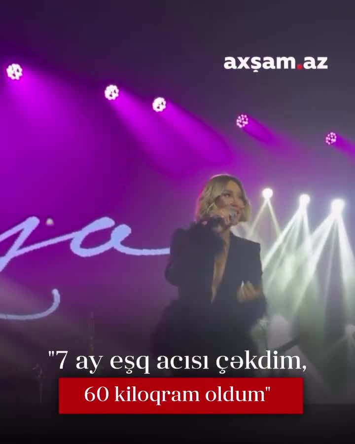 "7 ay eşq acısı çəkdim, 60 kiloqram oldum"