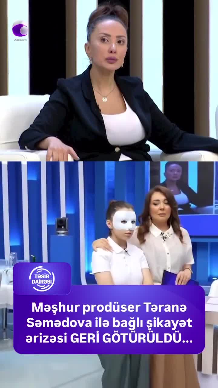 Təranə Səmədova ilə bağlı şikayətini geri çəkdi 