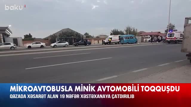 Mikroavtobus qəzasında yaralananlar istixanada işləyənlərdir