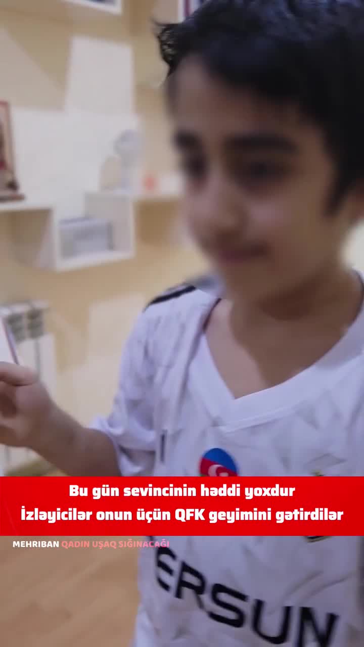 Həmin azyaşlıya forma hədiyyə etdilər