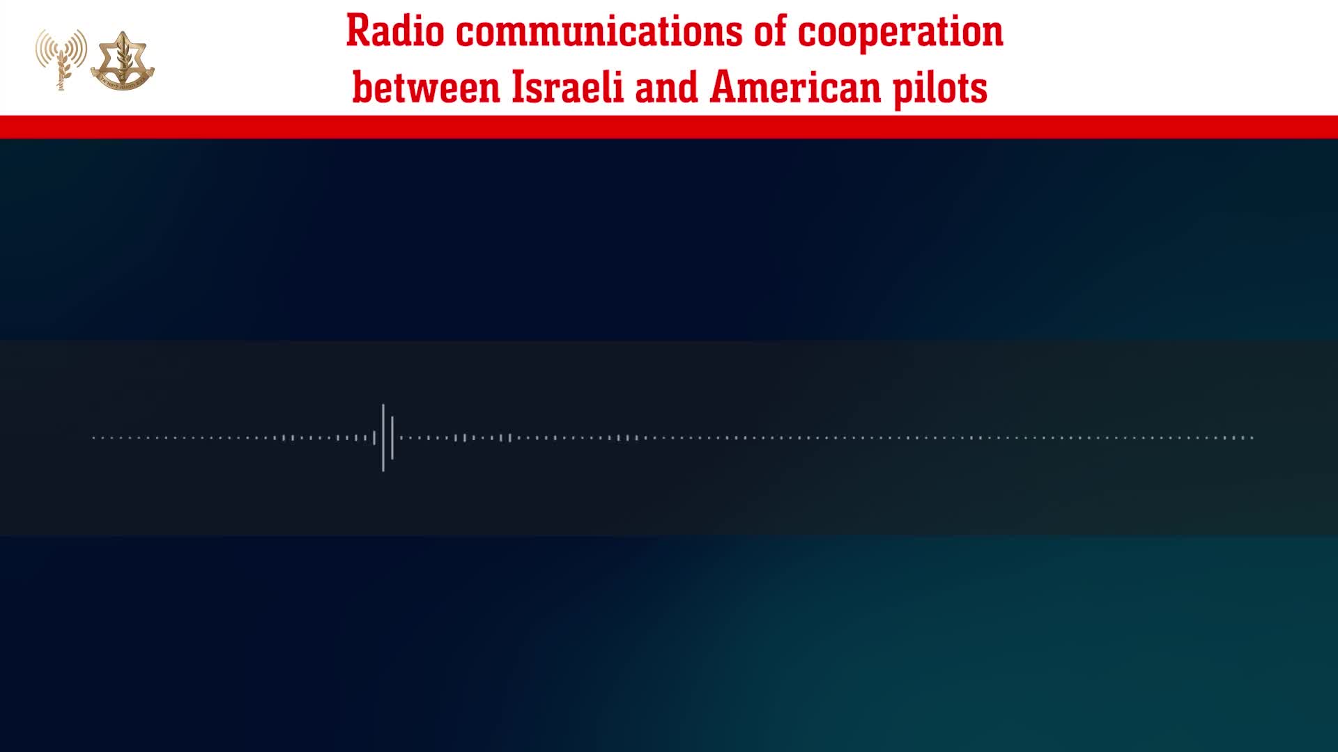 İrana hücumdan əvvəl İsrail və ABŞ pilotlarının səsi