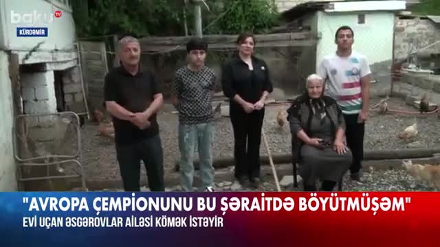 50 illik evləri uçdu - “Avropa çempionunu bu evdə böyütmüşəm”