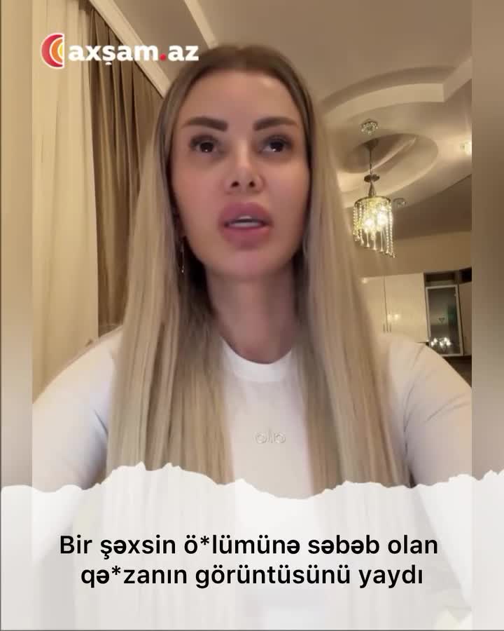 “Arzum 9999” qəzanın anbaan VİDEOsunu yaydı