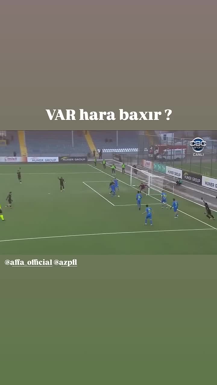 VAR hara baxır ?????