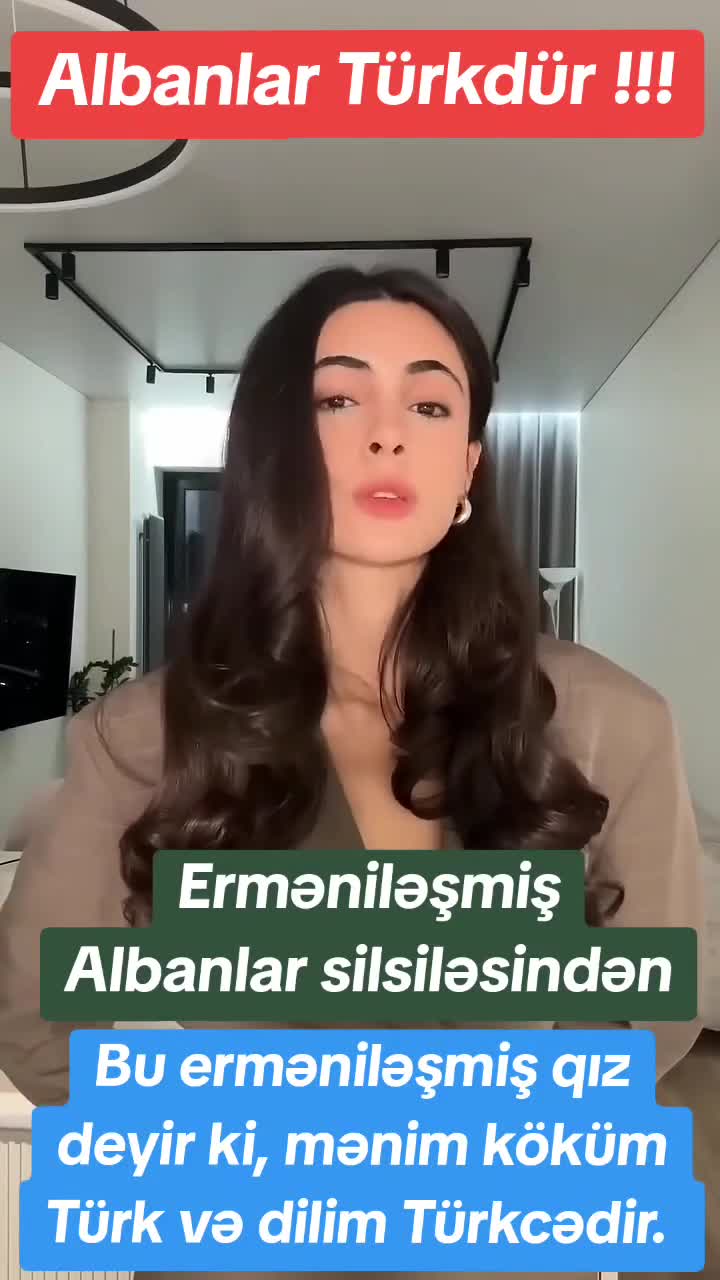 Erməni qızı: Biz əslində türkük