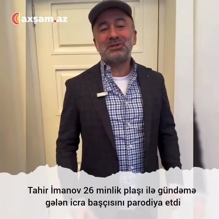 Tahir İmanov plaşı ilə gündəmə gələn icra başçısını parodiya etdi