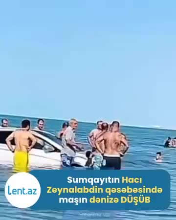 Dənizdə “tryuk” göstərmək istədi - Maşını batdı