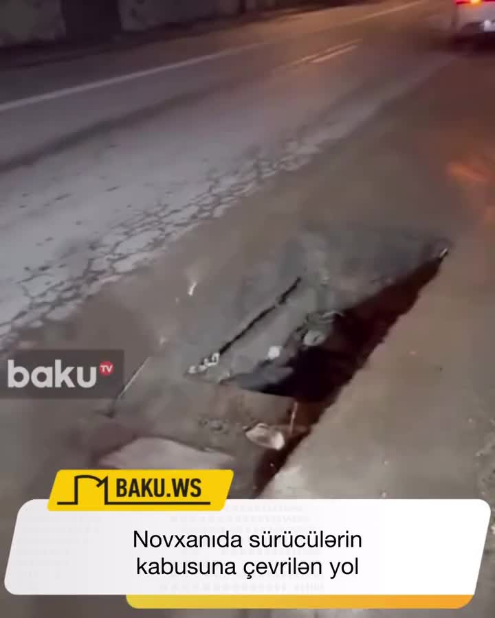 Novxanıda sürücülərin kabusuna çevrilən yol 