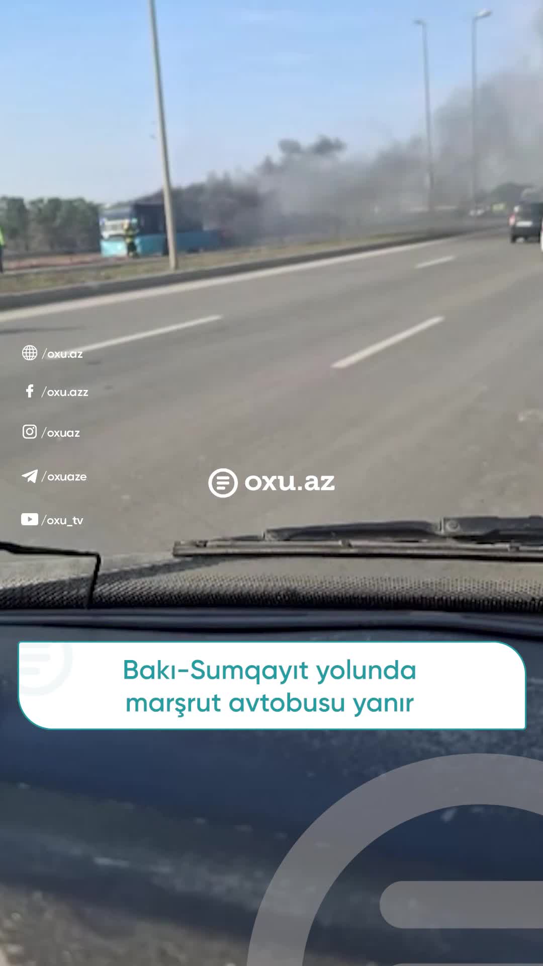 Bakı-Sumqayıt yolunda marşrut avtobusu yanır