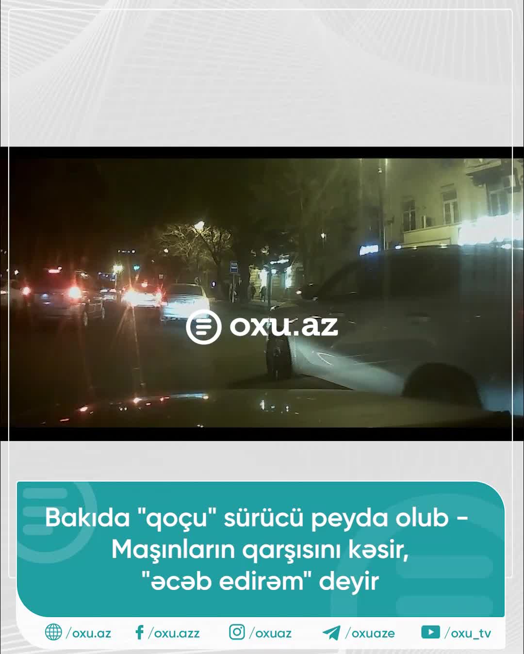 Bakıda "qoçu" sürücü peyda olub